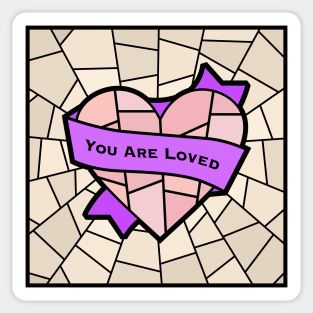 You Are Loved Pride (chevron queer) Sticker